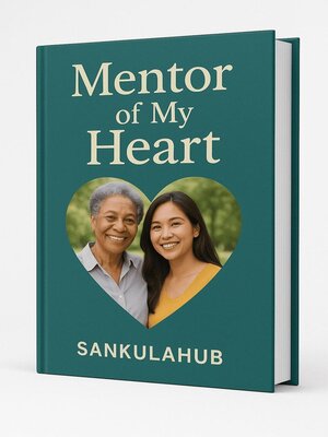 cover image of Mentor of My Heart